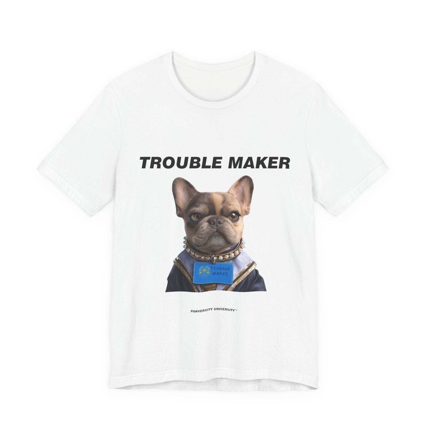 Personalized Pet T-shirt - Barkchelors Degree Collection TROUBLE MAKER| Upload Your Pet Photo & Name
